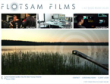 Click to find out more about Flotsam Films